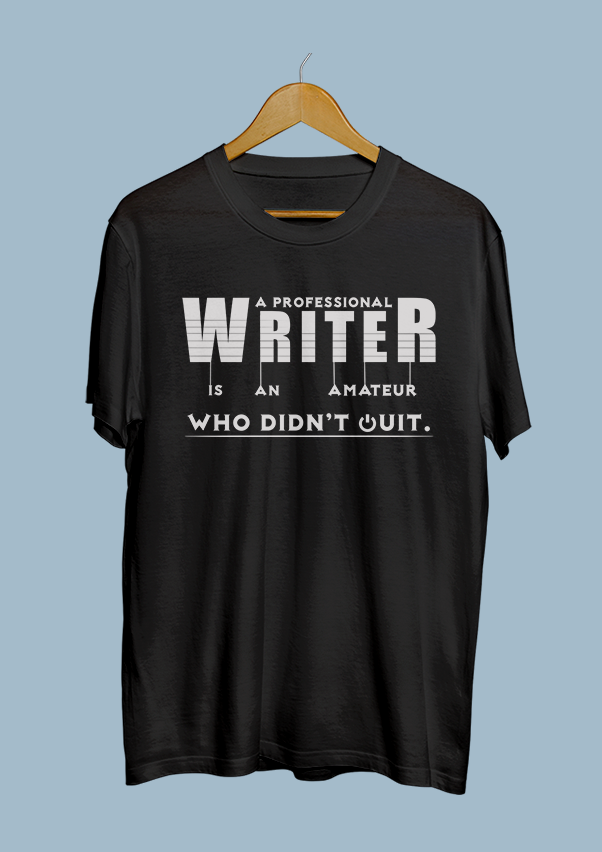 A Professional Writer T-shirt