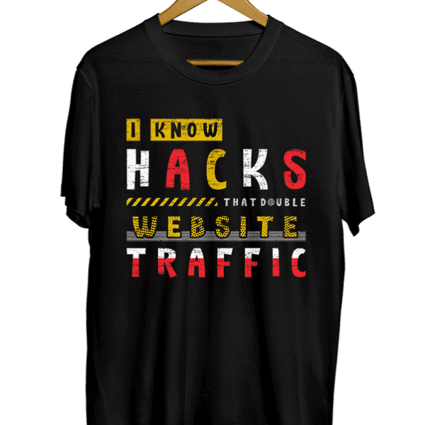 I know hacks that double website traffic black